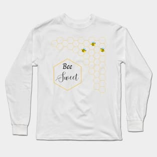 Bee Sweet Long Sleeve T-Shirt